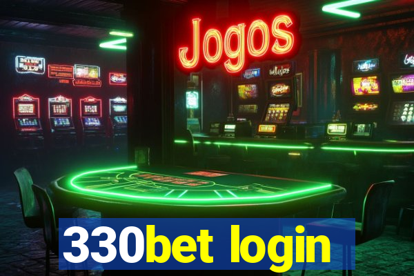 330bet login